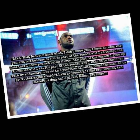 LeBron James message to his father Anthony McClelland.